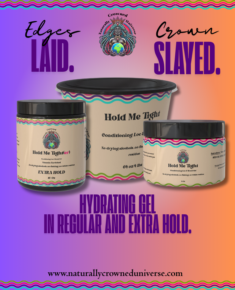 Loc/Braid Gel – Naturally Crowned Universe
